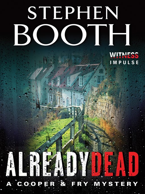 Title details for Already Dead by Stephen Booth - Wait list